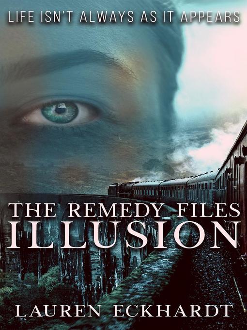 Title details for Illusion by Lauren Eckhardt - Available